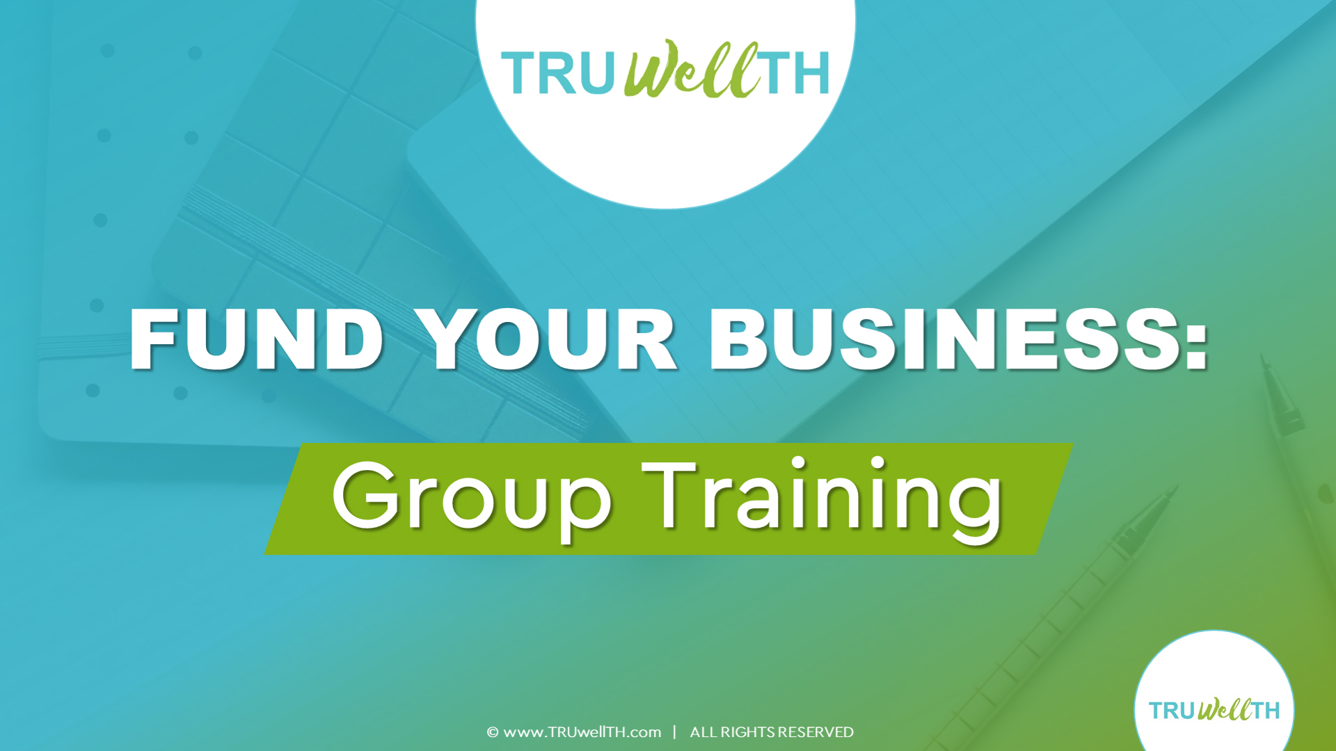 Fund Your Business Group Training